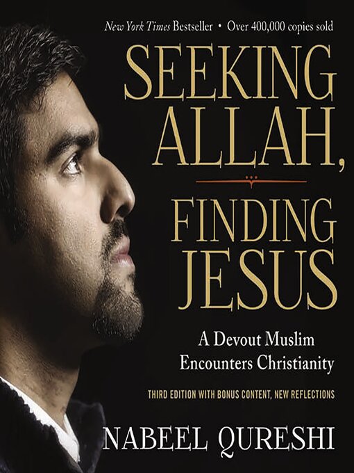 Title details for Seeking Allah, Finding Jesus by Nabeel Qureshi - Wait list